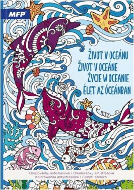 Omalovánky antistresové Život v oceánu 210x290mm/32s