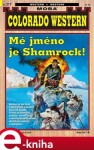 Mé jméno je Shamrock - Josh Kirby e-kniha