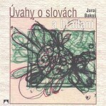 Úvahy Slovách hľadaní Juraj Bakoš