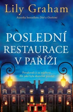 Poslední restaurace Paříži