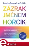 Zázrak jménem hořčík, Carolyn Deanová