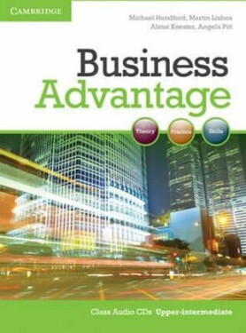 Business Advantage Upper-intermediate Audio CDs (2) - Handford, Michael; Koester Almut; Lisboa Martin; Pitt Angela