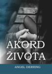 Akord života - Angel Derring