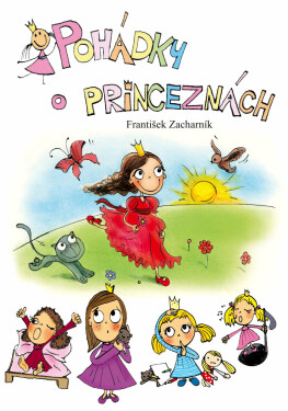 Pohádky o princeznách - František Zacharník