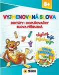 Vyjmenová slova, Diktáty, Doplňovačky, Slova příbuzná - Zábavná cvičebnice 8+