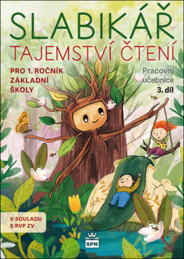 Slabikář 3. díl - Tajemství čtení - kolektiv autorů