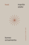 Konec ornamentu - Autorský výbor z let 1995–2004 - Martin Stöhr
