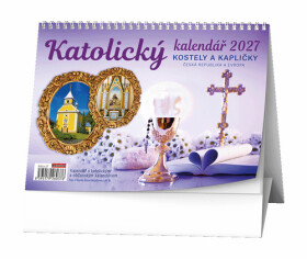 Stolní kalendář Katolický kalendář kostely a kapličky