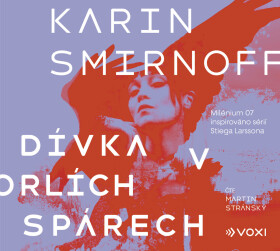 Dívka v orlích spárech - Karin Smirnoff - audiokniha