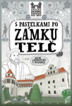 S pastelkami po zámku Telč - Eva Chupíková