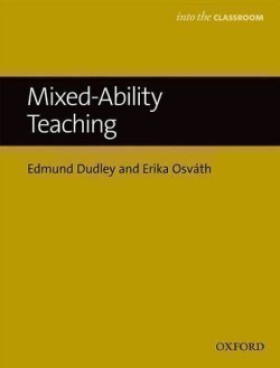Into The Classroom Mixed-Ability Teaching - Edmund Dudley