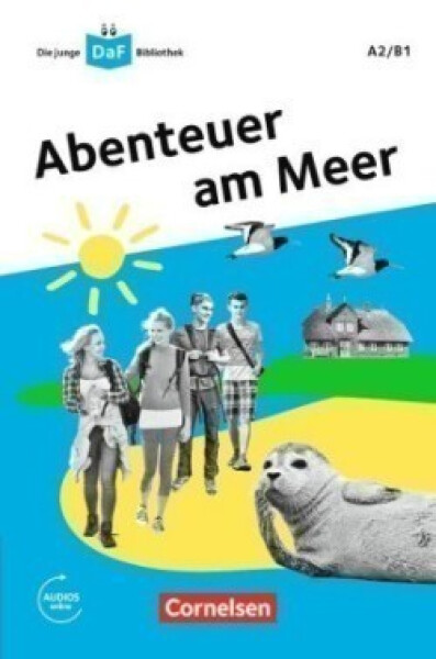 Die junge DaF-Bibliothek A2/B1: Abendteuer am Meer - Behnke, Andrea