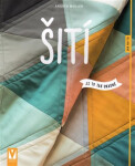 Šití - Jak na to - Andrea Müller