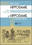 Fibichova Hippodamie a Hippodamie Vrchlického - Kritická edice libreta cyklu scénických melodramů - Věra Šustíková