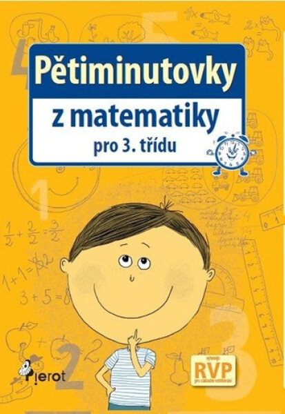 Pětiminutovky z matematiky pro 3. třídu - Petr Šulc; Filip Škoda