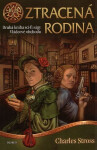 Vládcové obchodu Ztracená rodina Charles Stross
