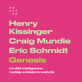 Genesis - Eric Schmidt, Henry A. Kissinger, Craig Mundie - audiokniha