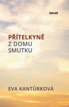 Přítelkyně domu smutku