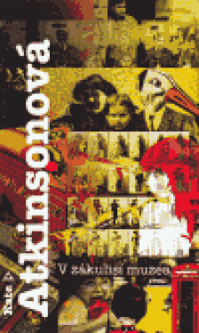 V zákulisí muzea (poškozená) - Kate Atkinsonová