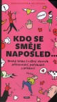 Kdo se směje naposled