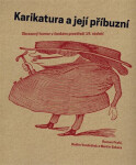 Karikatura její příbuzní Roman Prahl