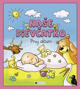 Naše dievčatko – prvý album - Hanka Veselá