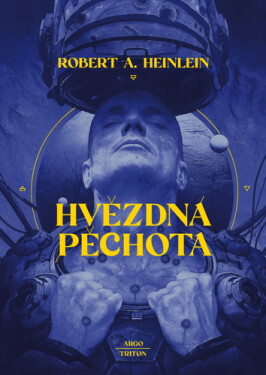 Hvězdná pěchota, 1. vydání - Robert A. Heinlein