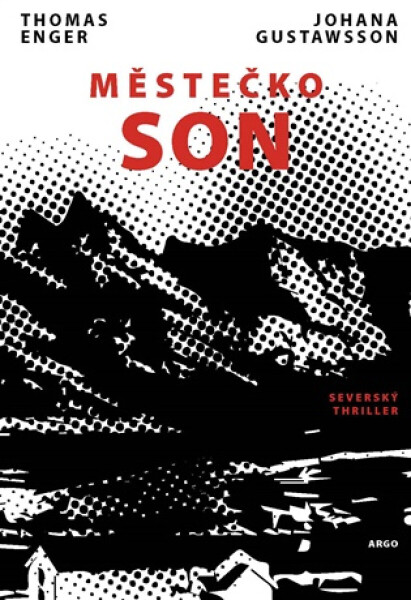 Městečko Son - Thomas Enger, Gustawsson Johana