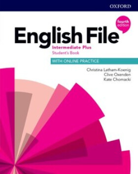 English File Intermediate Plus Student´s Book with Student Resource Centre Pack (4th) - Christina Latham-Koenig