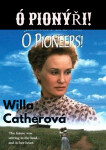 Ó pionýři! - Willa Catherová