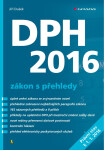 DPH 2016 - zákon s přehledy - Jiří Dušek