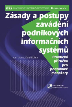 Zásady a postupy zavádění podnikových informačních systémů - Ivan Vrana, Karel Richta