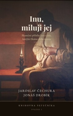 Inu, miluji jej - Jaroslav Čechura
