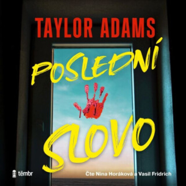 Poslední slovo - Taylor Adams - audiokniha