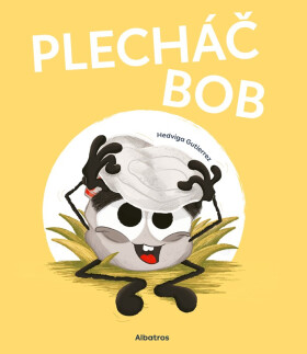 Plecháč Bob - Hedviga Gutierrez Mihálik