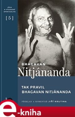 Tak pravil Bhagavan Nitjánanda - Bhagavan Nitjánanda e-kniha