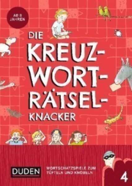 Die Kreuzworträtselknacker. .4 - Eck, Janine