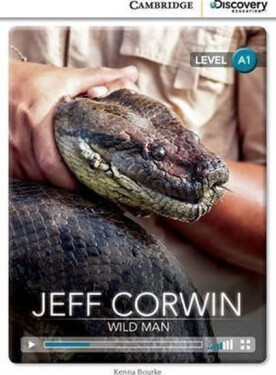 Jeff Corwin: Wild Man Beginning Book with Online Access - Kenna Bourke