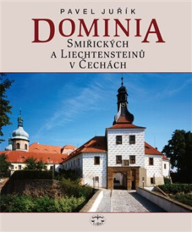 Dominia Smiřických Liechtensteinů