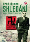 Shledání - Osudové přátelství v krvavé době - Fred Uhlman