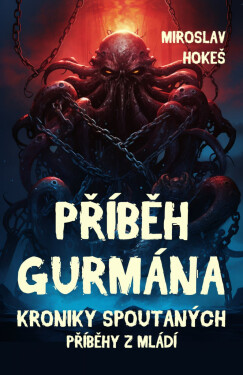 Příběh gurmána - Miroslav Hokeš