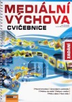 Mediální výchova - Cvičebnice - Sára Lucie Závodná