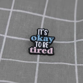 Pinarna.cz It´s okay to be tired / Je v pořádku být unavený