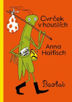 Cvrček v houslích - Haifisch Anna
