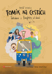 Tomík na cestách - Tuktukem z Bangkoku až domů, 2. vydání - Tomáš Vejmola