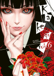 Kakegurui: Blázni do hazardu 6 - Homura Kawamoto, Toru Naomura