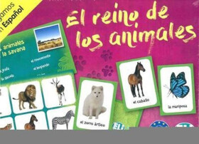 Jugamos en Espaňol: El reino de los animales - kolektiv autorů