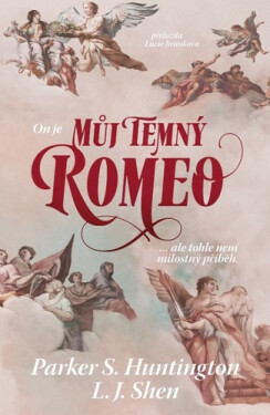 Můj temný Romeo - Parker S. Huntington