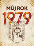 Můj rok 1979 - Martin Ježek - e-kniha