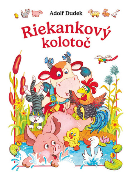 Riekankový kolotoč - Adolf Dudek